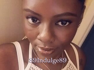 89Indulge89