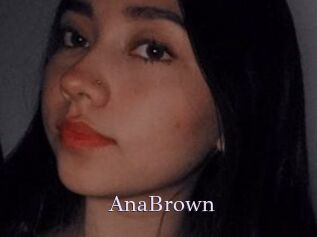 AnaBrown