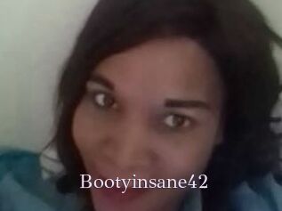 Bootyinsane42