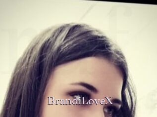 BrandiLoveX
