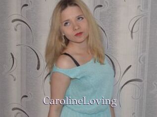 CarolineLoving