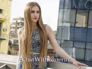 ChatWithKaterina