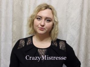 CrazyMistresse