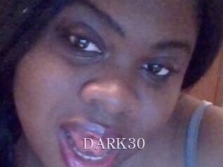 DARK30