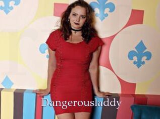 Dangerousladdy