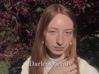 Darlenedendy