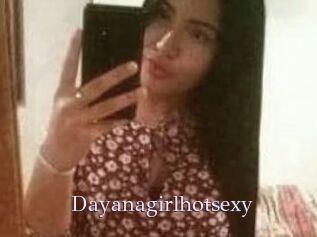 Dayanagirlhotsexy