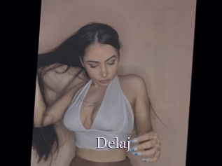 Delaj