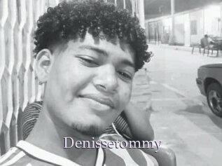 Denissetommy