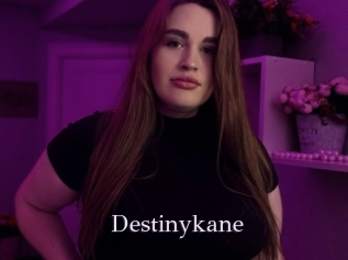 Destinykane