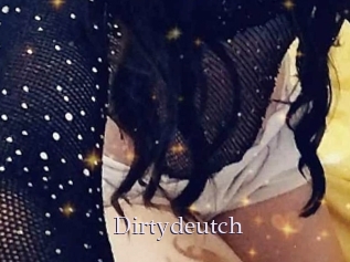 Dirtydeutch