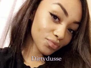 Dirtydusse