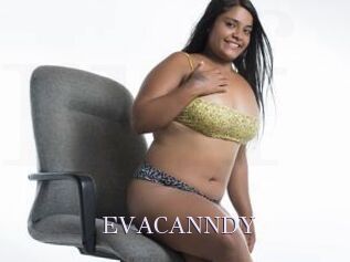 EVACANNDY