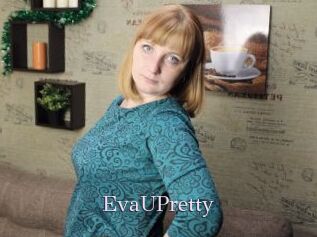 EvaUPretty_