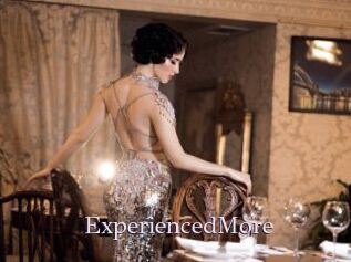 ExperiencedMore