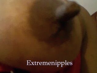Extremenipples