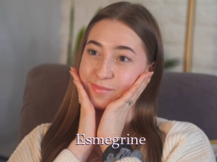 Esmegrine