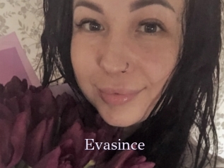 Evasince