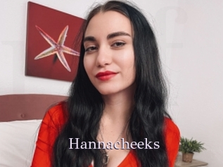 Hannacheeks