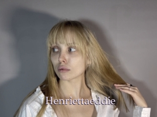 Henriettaeddie