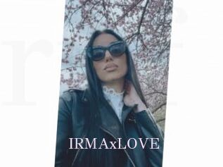 IRMAxLOVE