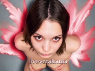 Ivayatakama