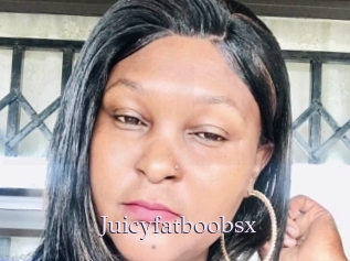 Juicyfatboobsx