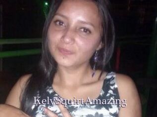 KelySquirtAmazing
