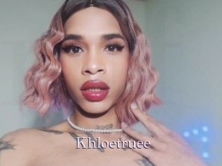 Khloetruee
