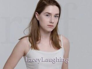 LaceyLaughing