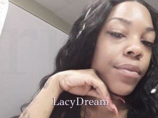 LacyDream