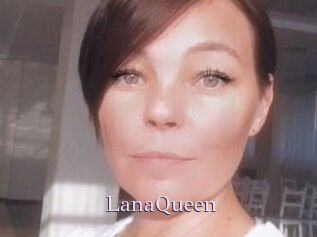 LanaQueen