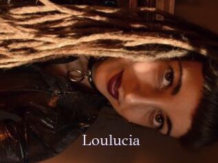 Loulucia