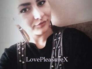 LovePleasureX