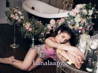 Lanalaangg