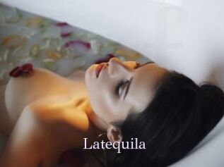 Latequila