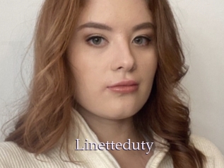 Linetteduty