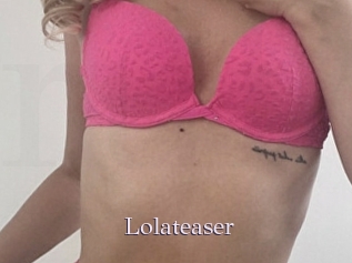 Lolateaser
