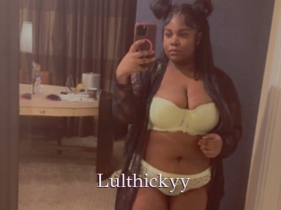 Lulthickyy