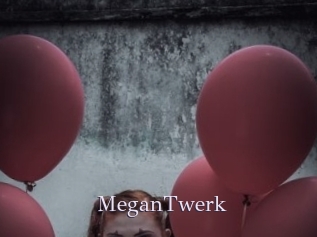 MeganTwerk