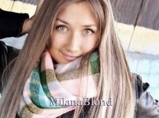 MilanaBlond