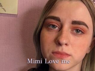 Mimi_Love_me