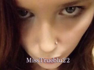 MissTrueblu22