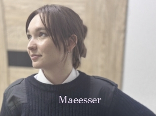 Maeesser