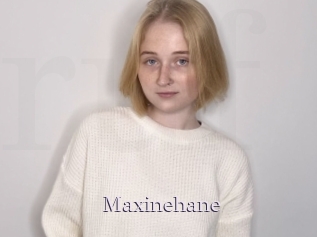 Maxinehane