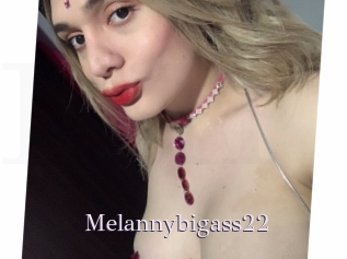 Melannybigass22