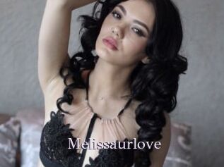 Melissaurlove