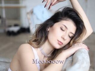 Meooooow