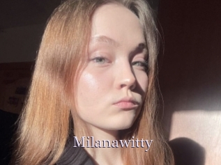 Milanawitty