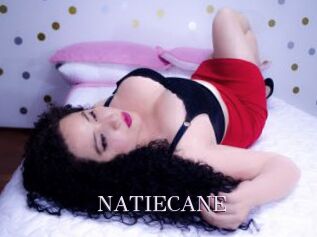 NATIECANE